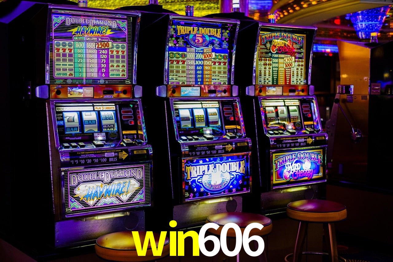 Recursos de Bônus win606
